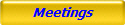 Meetings