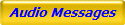 Audio Messages